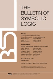 Bulletin of Symbolic Logic Volume 31 - Issue 1 -