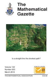 The Mathematical Gazette Volume 102 - Issue 553 -